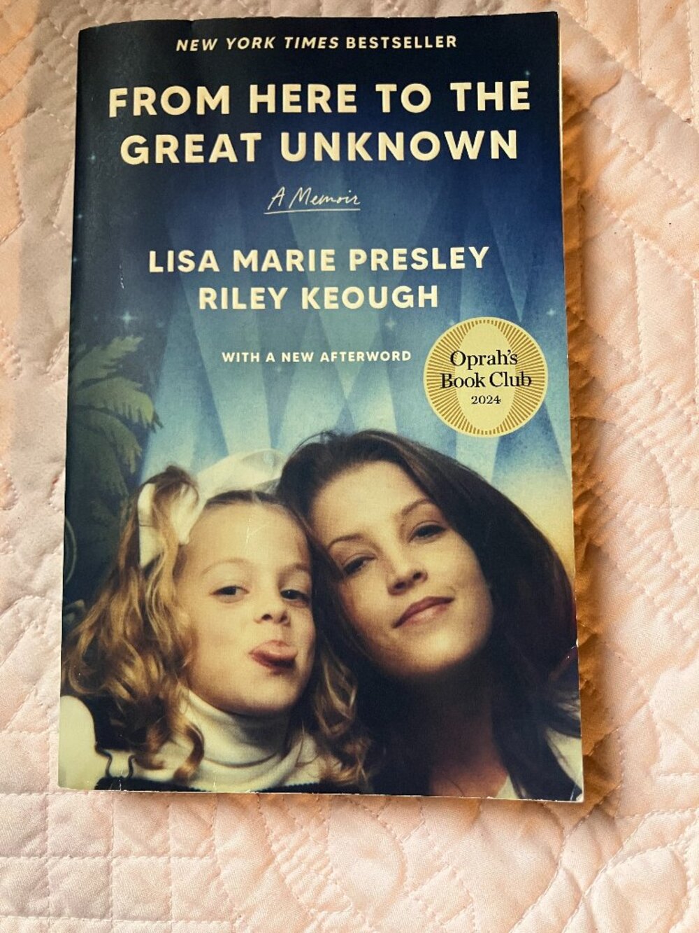 A Memoir Of Lisa Marie Presley, "From Here To The Great Unknown" 287 Pages